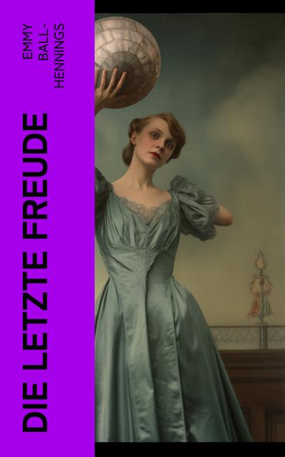 Die letzte Freude