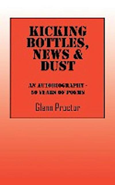 Kicking Bottles, News & Dust