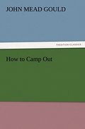 How to Camp Out