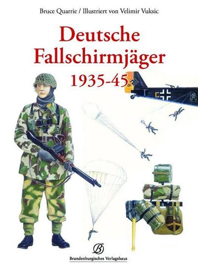 Deutsche Fallschirmjäger 1935-45