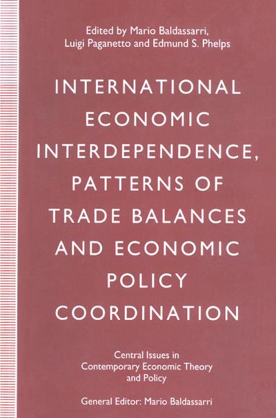 International Economic Interdependence, Patterns of Trade Balances and Economic Policy Coordination