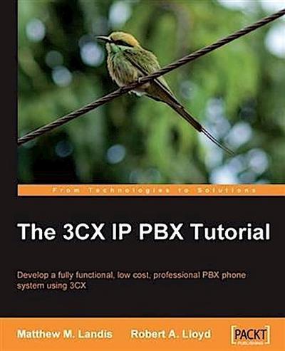 3CX IP PBX Tutorial