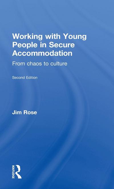 Working with Young People in Secure Accommodation