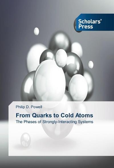 From Quarks to Cold Atoms