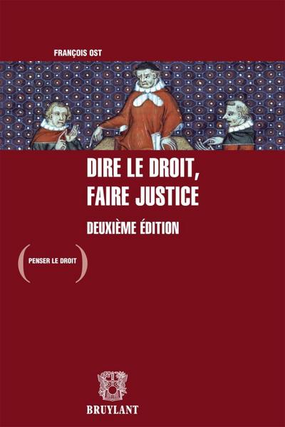 Dire le droit, faire justice