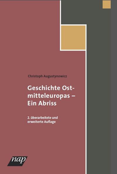 Geschichte Ostmitteleuropas - ein Abriss. 2., akt. Auflage (Basistexte - Wirtschafts- und Sozialgeschichte)