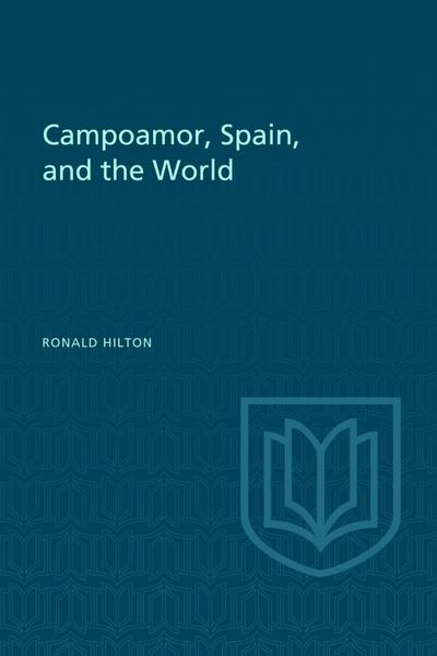 Campoamor, Spain, and the World