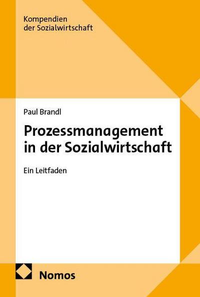Prozessmanagement in der Sozialwirtschaft