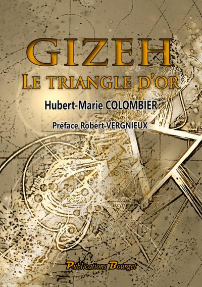 Gizeh, le triangle d’or