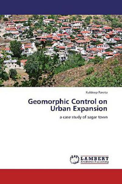 Geomorphic Control on Urban Expansion