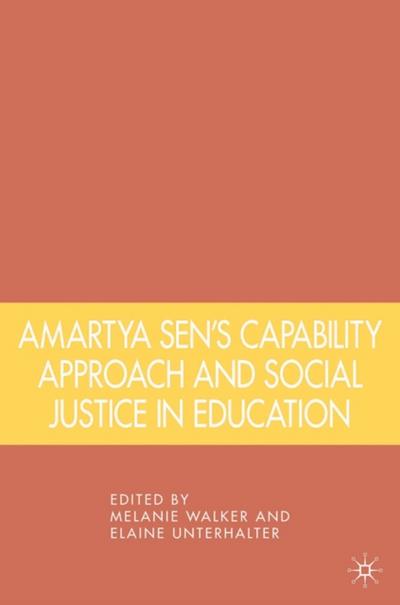 Amartya Sen’s Capability Approach and Social Justice in Education