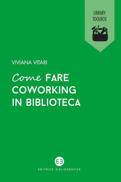 Vitari, V: Come fare coworking in biblioteca