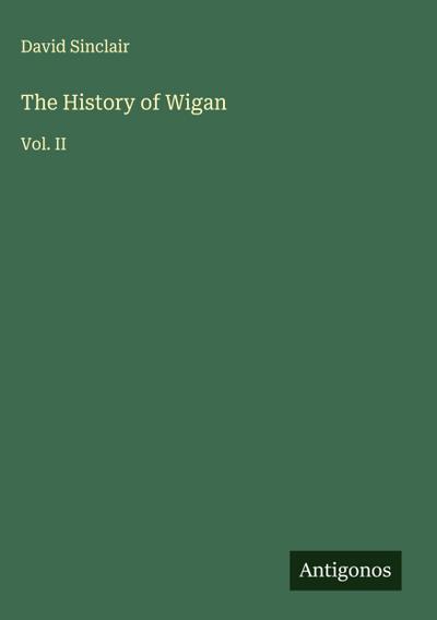 The History of Wigan