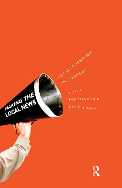 Local Journalism and Local Media