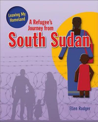 A Refugee’s Journey from South Sudan