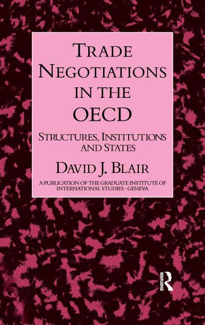 Trade Negotiations In The OECD
