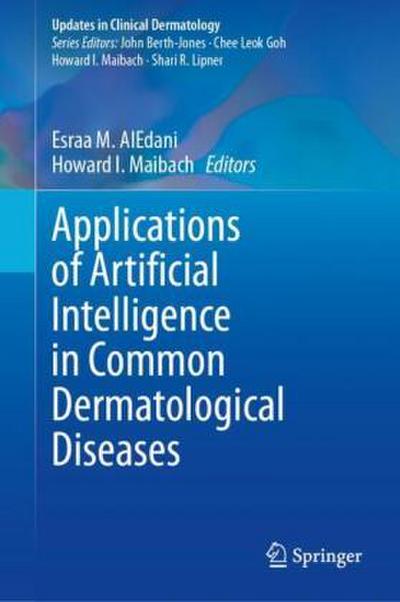 Applications of Artificial Intelligence in Common Dermatological Diseases