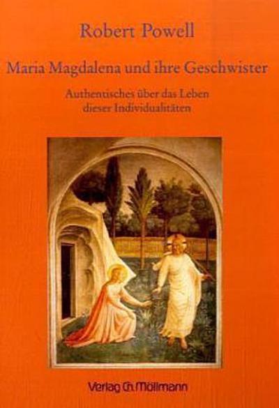 Maria Magdalena und ihre Geschwister