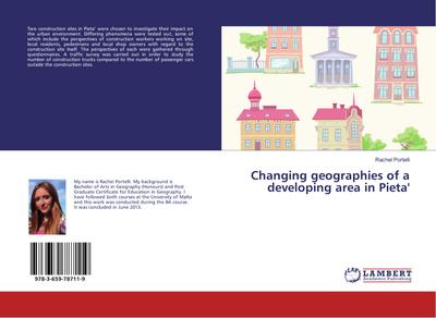 Changing geographies of a developing area in Pieta’
