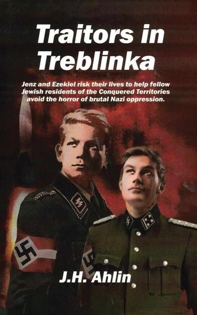 Traitors in Treblinka