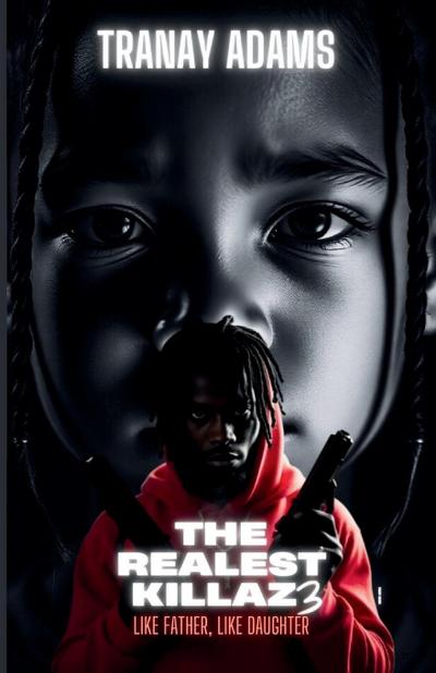 THE REALEST KILLAZ 3