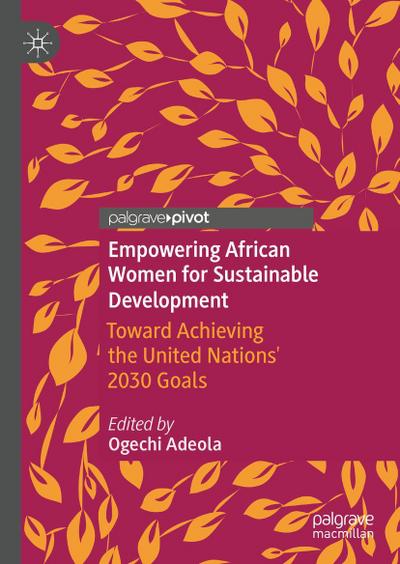 Empowering African Women for Sustainable Development
