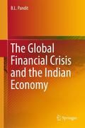 The Global Financial Crisis and the Indian Economy