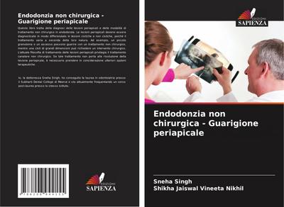 Endodonzia non chirurgica - Guarigione periapicale