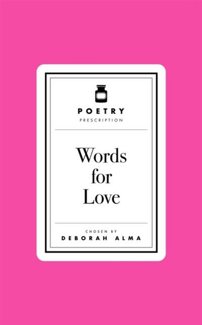 Poetry Prescription: Words for Love