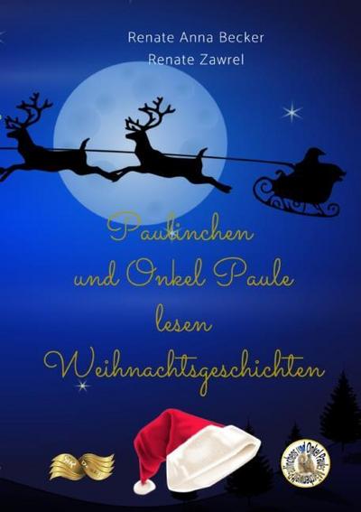 Paulinchen und Onkel Paule lesen Weihnachtsgeschichten