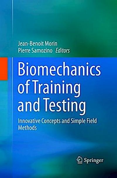 Biomechanics of Training and Testing