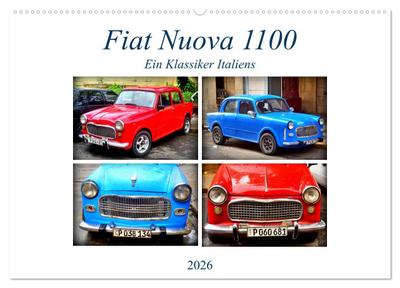 Fiat Nuova 1100 - Ein Klassiker Italiens (Wandkalender 2026 DIN A2 quer), CALVENDO Monatskalender