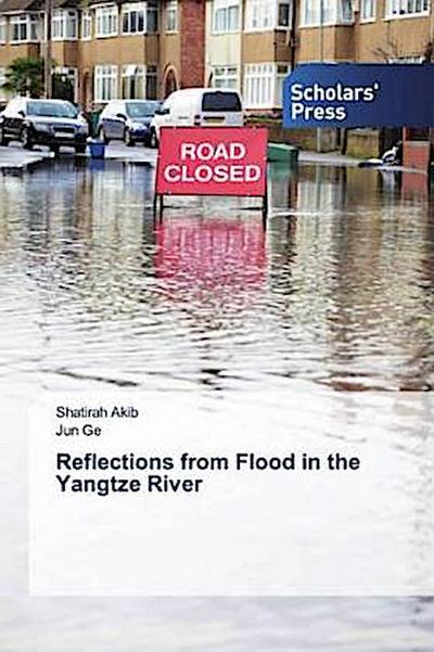 Reflections from Flood in the Yangtze River