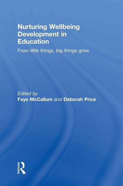 Nurturing Wellbeing Development in Education