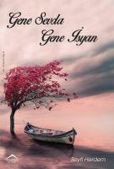 Gene Sevda Gene Isyan