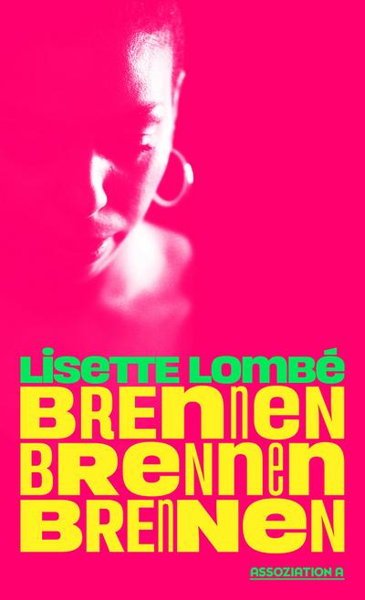 Lombe,Brennen