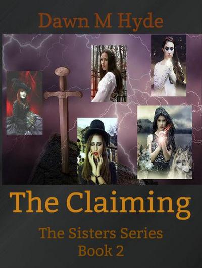 The Claiming (The Sisters Series, #2)