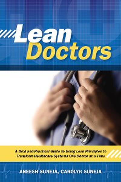 Lean Doctors (eBook, EPUB) - Aneesh Suneja