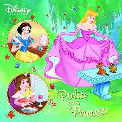 Polite as a Princess (Disney Princess)
