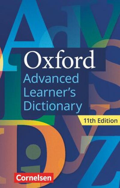 Oxford Advanced Learner’s Dictionary B2-C2 - 11th Edition - Wörterbuch (Festeinband)