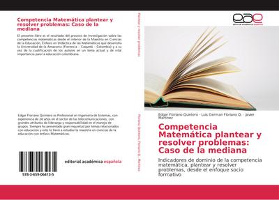 Competencia Matemática plantear y resolver problemas: Caso de la mediana