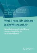 Work-Learn-Life-Balance in der Wissensarbeit