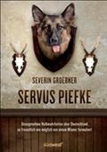 Servus, Piefke
