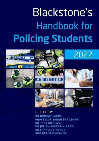 Blackstone’s Handbook for Policing Students 2022