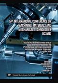 5th International Conference on Machining, Materials and Mechanical Technologies (IC3MT)