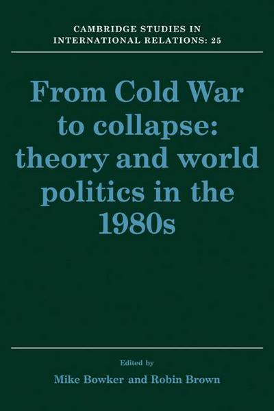 From Cold War to Collapse