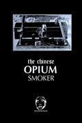 The chinese Opium Smoker