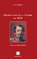 Dictionnaire de la Guerre de 1870