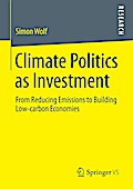 Climate Politics as Investment