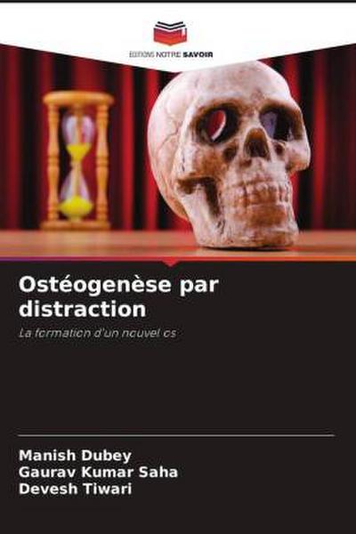 Ostéogenèse par distraction